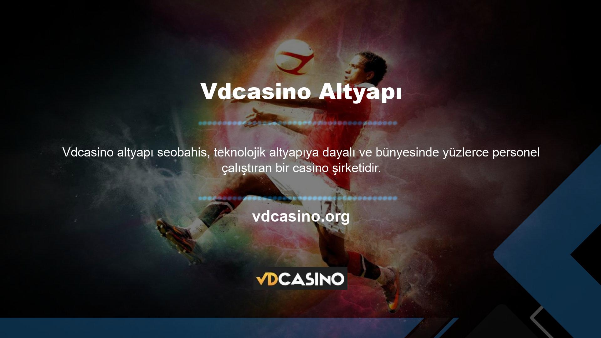 İnternette veya ISP'nizde herhangi bir sorun olmadığı sürece Vdcasino sitesi üzerinden hizmet almaya devam edebilirsiniz