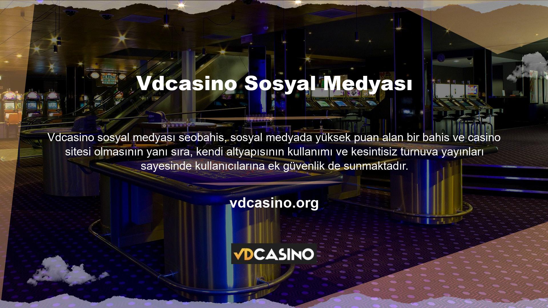 Yıllar içerisinde ülkemize gelen yüzlerce bahis ve casino sitesi arasında Vdcasino pazardaki yerini korumuştur